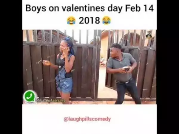 Video: LaughPills Comedy – Valentines Day